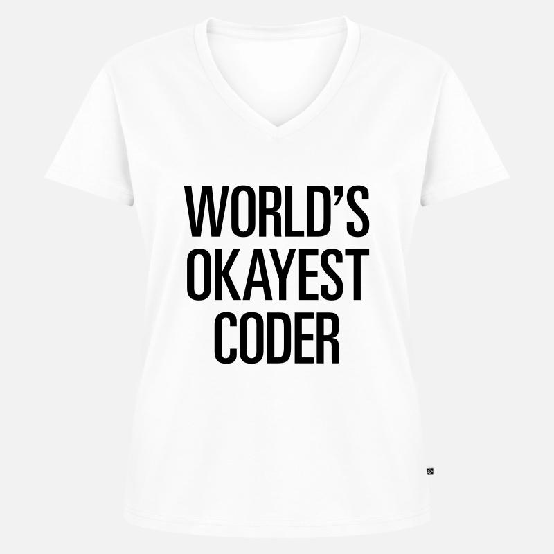 World's Okayest Coder - Frauen Premium Bio T-Shirt mit V-Ausschnitt - Weiß