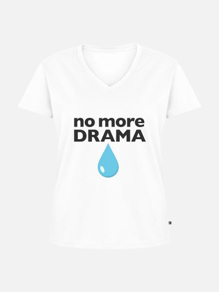 No More Drama - Frauen Premium Bio T-Shirt mit V-Ausschnitt - Weiß