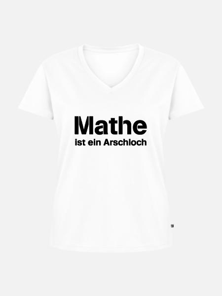 Mathematik ist ein Arschloch - Frauen Premium Bio T-Shirt mit V-Ausschnitt - Weiß