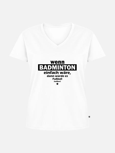 badminton einfach - Frauen Premium Bio T-Shirt mit V-Ausschnitt - Weiß