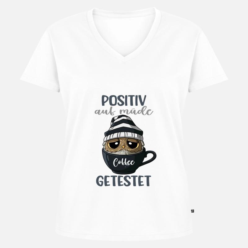Positiv Auf Müde Getestet Eule Kaffee Spruch - Frauen Premium Bio T-Shirt mit V-Ausschnitt - Weiß