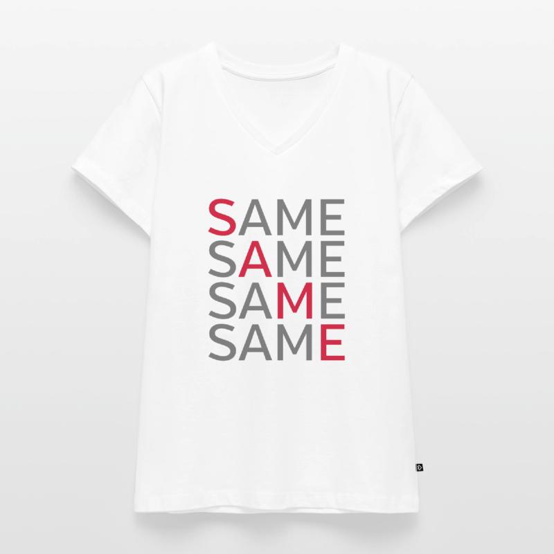 Same Same Same Same Women's Premium Organic V-neck T-shirt