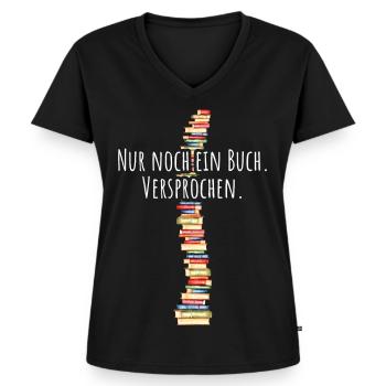 Nur Noch Ein Buch Versprochen Leseratte Bücherwurm - Frauen Premium Bio T-Shirt mit V-Ausschnitt - Schwarz - Vorne - AI Model Female 172 light (172cm)