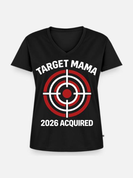 Target Mama 2026 Acquired Zielscheibe - Frauen Premium Bio T-Shirt mit V-Ausschnitt - Schwarz