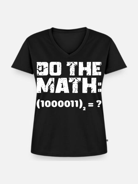 Do The Math Binärsystem - Frauen Premium Bio T-Shirt mit V-Ausschnitt - Schwarz