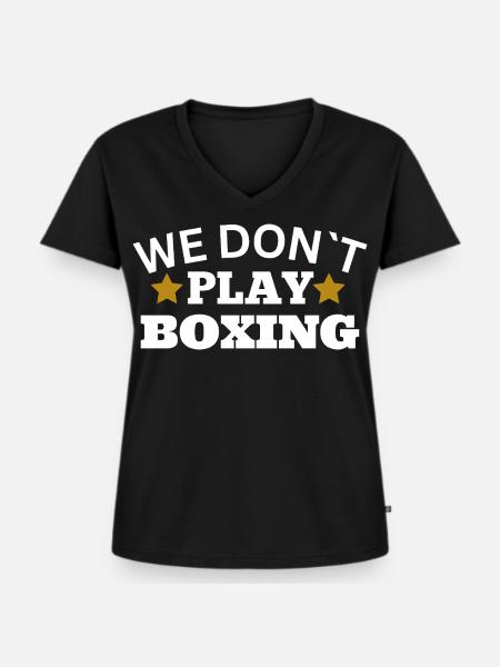 We don´t play boxing - Frauen Premium Bio T-Shirt mit V-Ausschnitt - Schwarz