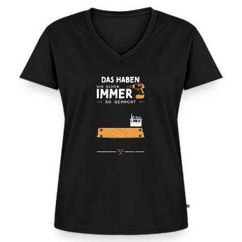 Das Haben Wir Schon Immer So Gem... - Frauen Premium Bio T-Shirt mit V-Ausschnitt - Schwarz - Vorne - AI Model Female 172 light (172cm)