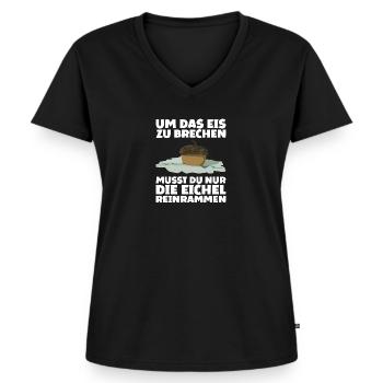 Um Das Eis zu Brechen Eichel Reinrammen - Frauen Premium Bio T-Shirt mit V-Ausschnitt - Schwarz - Vorne - AI Model Female 172 light (172cm)