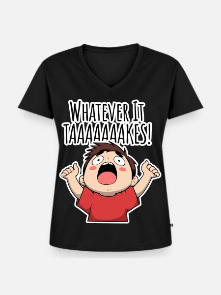 Whatever it TAAAAAKES! - Frauen Premium Bio T-Shirt mit V-Ausschnitt - Schwarz