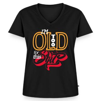 Ich bin zu alt für den scheiss - Frauen Premium Bio T-Shirt mit V-Ausschnitt - Schwarz - Vorne - AI Model Female 172 light (172cm)