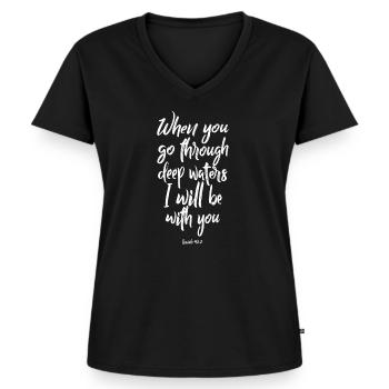 When you go through deep waters Shirt weiss - Frauen Premium Bio T-Shirt mit V-Ausschnitt - Schwarz - Vorne - AI Model Female 172 light (172cm)