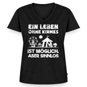 Ein Leben Ohne Kirmes Ist Möglich Aber Sinnlos - Frauen Premium Bio T-Shirt mit V-Ausschnitt - Schwarz - Vorne - AI Model Female 172 light (172cm)