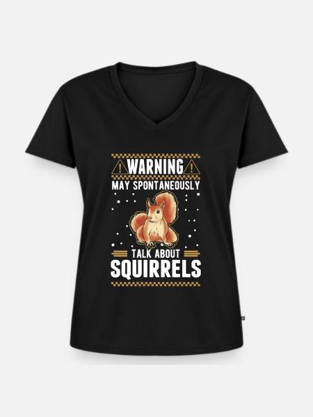 Warnung Eichhörnchen Grauhörnchen - Frauen Premium Bio T-Shirt mit V-Ausschnitt - Schwarz