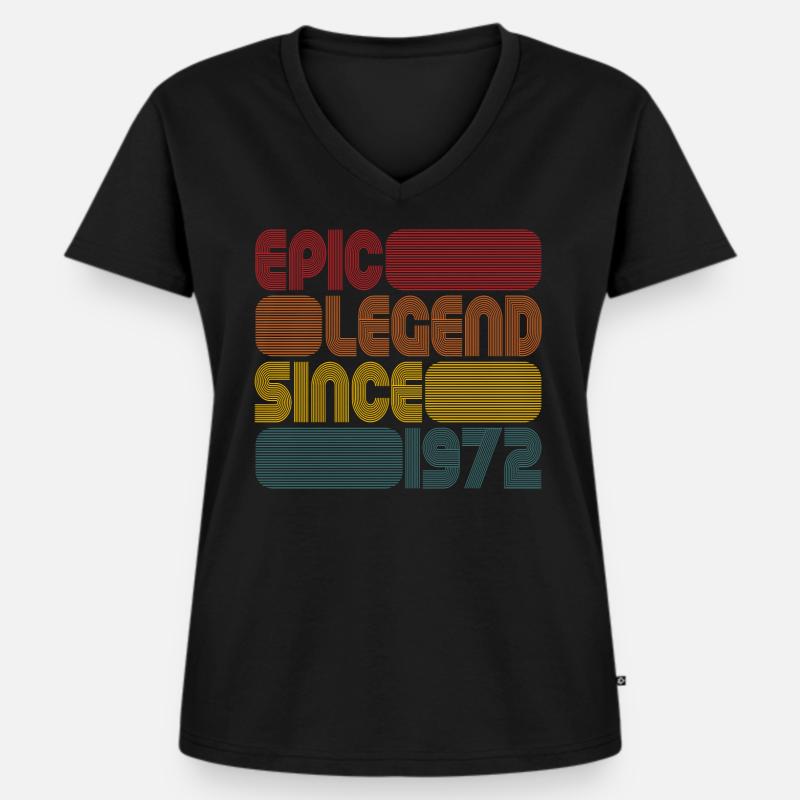 Epic Legend Since 1972 - 49. Geburtstag Geschenk - Frauen Premium Bio T-Shirt mit V-Ausschnitt - Schwarz