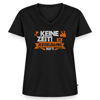Kegeln Keine Zeit Die Kegelbahn Ruft Geschenk - Frauen Premium Bio T-Shirt mit V-Ausschnitt - Schwarz - Vorne - AI Model Female 172 light (172cm)