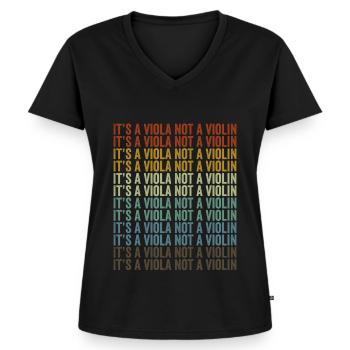 Es ist eine Bratsche, keine Geige Geigenspieler In - Frauen Premium Bio T-Shirt mit V-Ausschnitt - Schwarz - Vorne - AI Model Female 172 light (172cm)