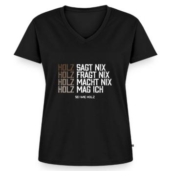 Holz sagt nix Ich mag Holz sei wie Holz - Frauen Premium Bio T-Shirt mit V-Ausschnitt - Schwarz - Vorne - AI Model Female 172 light (172cm)