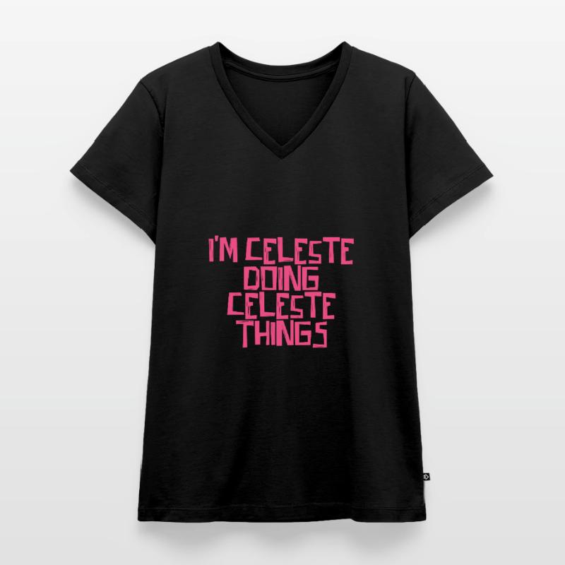 I'm Celeste doing Celeste things Women's Premium Organic V-neck T-shirt