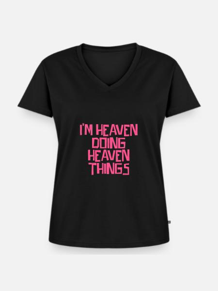 I'm Heaven doing Heaven things - Frauen Premium Bio T-Shirt mit V-Ausschnitt - Schwarz