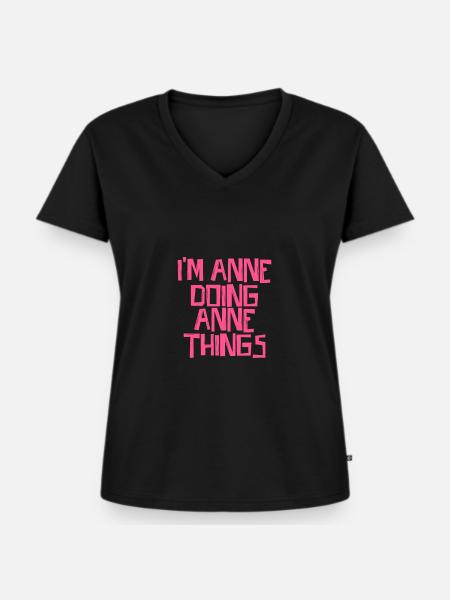 I'm Anne doing Anne things - Frauen Premium Bio T-Shirt mit V-Ausschnitt - Schwarz