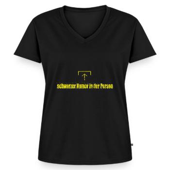 schwarzer Humor! Der schwarze Humor in dir! - Frauen Premium Bio T-Shirt mit V-Ausschnitt - Schwarz - Vorne - AI Model Female 172 light (172cm)