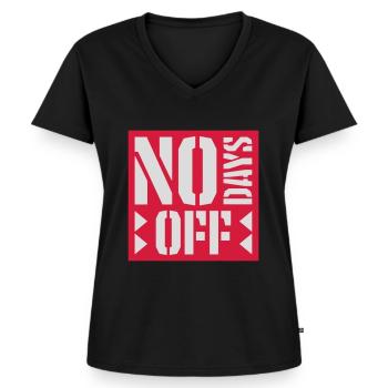 no days off quote - Women's Premium Organic V-neck T-shirt - black - Front - AI Model Female 172 light (172cm)