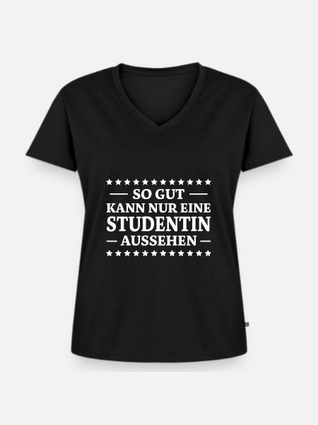 Studentin Spruch Universität Studentin Geschenk - Frauen Premium Bio T-Shirt mit V-Ausschnitt - Schwarz