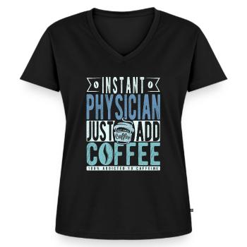 Arzt Kaffee Spruch - Frauen Premium Bio T-Shirt mit V-Ausschnitt - Schwarz - Vorne - AI Model Female 172 light (172cm)