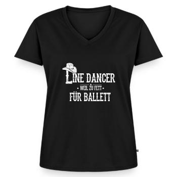 Linedance Weil Zu Fett Für Ballett Western Country - Frauen Premium Bio T-Shirt mit V-Ausschnitt - Schwarz - Vorne - AI Model Female 172 light (172cm)