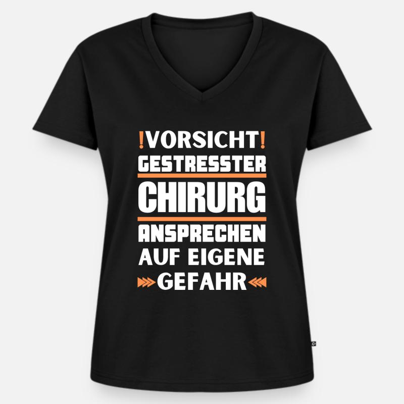 Gestresster Chirurg nicht ansprechen! - Frauen Premium Bio T-Shirt mit V-Ausschnitt - Schwarz