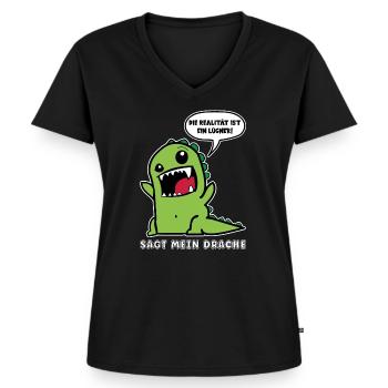 DIE REALITÄT IST EIN LÜGNER SAGT MEIN DRACHE - Frauen Premium Bio T-Shirt mit V-Ausschnitt - Schwarz - Vorne - AI Model Female 172 light (172cm)