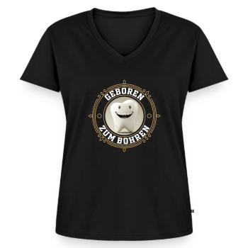 Geboren zum Bohren - Zahnarzt Zahn Backenzahn - Frauen Premium Bio T-Shirt mit V-Ausschnitt - Schwarz - Vorne - AI Model Female 172 light (172cm)
