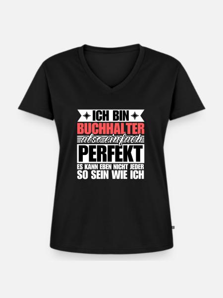 Perfekter Perfekter - Frauen Premium Bio T-Shirt mit V-Ausschnitt - Schwarz