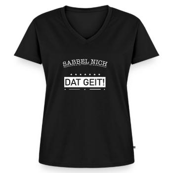Plattdeutscher Spruch Geschenk Idee - Frauen Premium Bio T-Shirt mit V-Ausschnitt - Schwarz - Vorne - AI Model Female 172 light (172cm)
