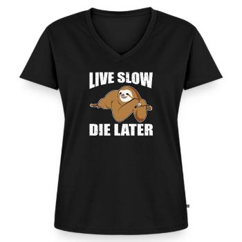 Lebe langsam stirb später I Faultiermotto - Frauen Premium Bio T-Shirt mit V-Ausschnitt - Schwarz - Vorne - AI Model Female 172 light (172cm)