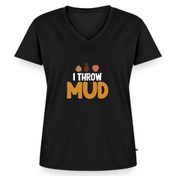I Throw Mud, Funny Pottery, Crafty - Women's Premium Organic V-neck T-shirt - black - Front - AI Model Female 172 light (172cm)