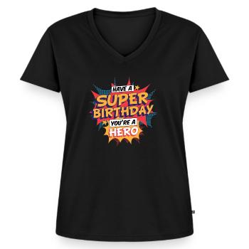 Have a Super Birthday you're a Hero Geschenk - Frauen Premium Bio T-Shirt mit V-Ausschnitt - Schwarz - Vorne - AI Model Female 172 light (172cm)
