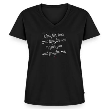 Tea for two and two for tea replique - T-shirt encolure en V Premium bio Femme - noir - Devant - AI Model Female 172 light (172cm)