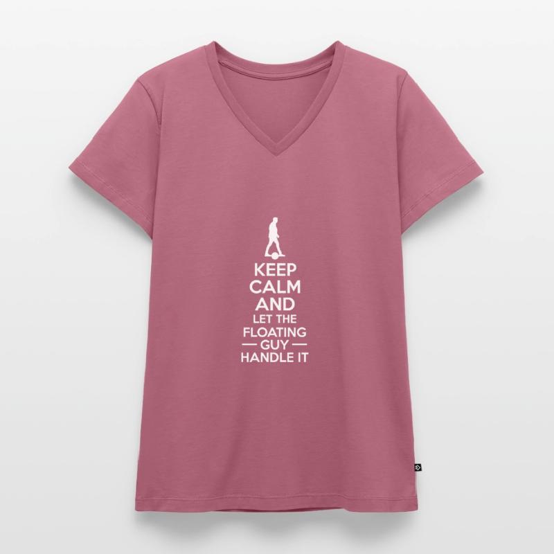 Keep Calm And Let The Floating Guy Handle It Women's Premium Organic V-neck T-shirt