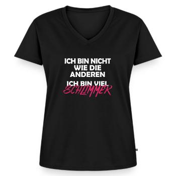 Nicht wie die anderen, viel schlimmer böser Spruch - Frauen Premium Bio T-Shirt mit V-Ausschnitt - Schwarz - Vorne - AI Model Female 172 light (172cm)