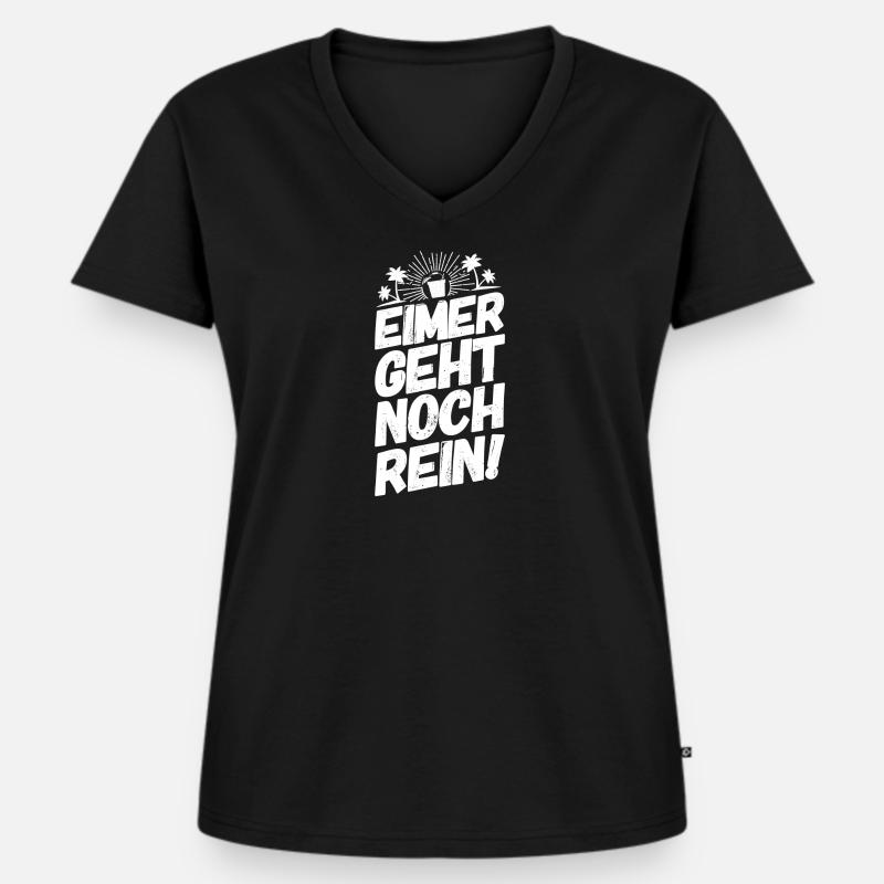 Mallorca Trinkteam Trinkspruch Eimer Geht Noch - Frauen Premium Bio T-Shirt mit V-Ausschnitt - Schwarz