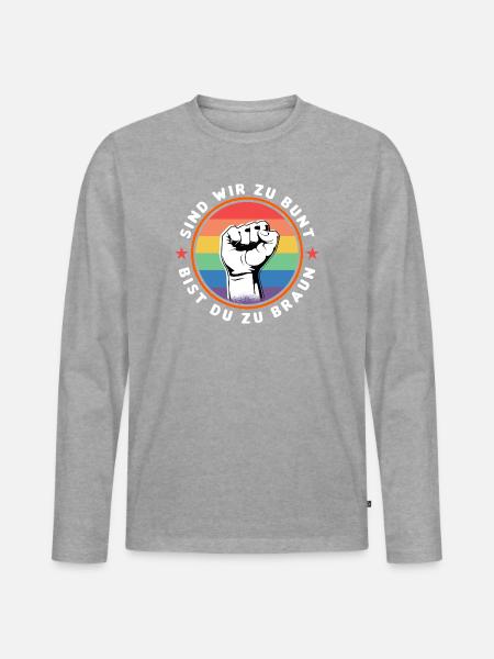 SIND WIR ZU BUNT - BIST DU ZU BRAUN - GEGEN RECHTS - Männer Premium Bio Langarmshirt - Grau meliert