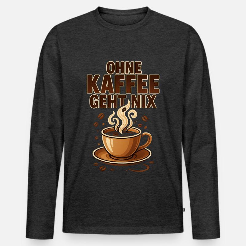 Ohne Kaffee geht nix Kaffeeliebhaber & Kaffeefans - Männer Premium Bio Langarmshirt - Anthrazit meliert