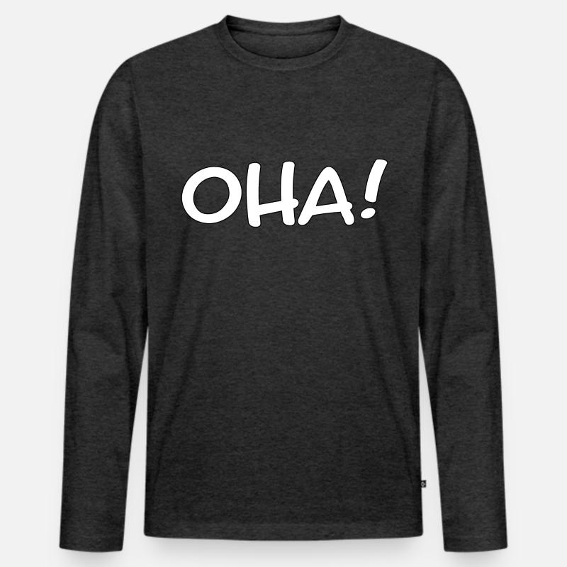 OHA! - Ausruf/lustiger Spruch - Männer Premium Bio Langarmshirt - Anthrazit meliert