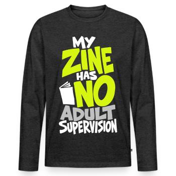 Zine – My Zine Has No Adult Supervision - Männer Premium Bio Langarmshirt - Anthrazit meliert - Vorne - Nico (187cm)