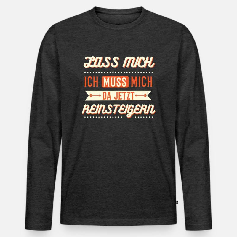 Lass mich - Männer Premium Bio Langarmshirt - Anthrazit meliert