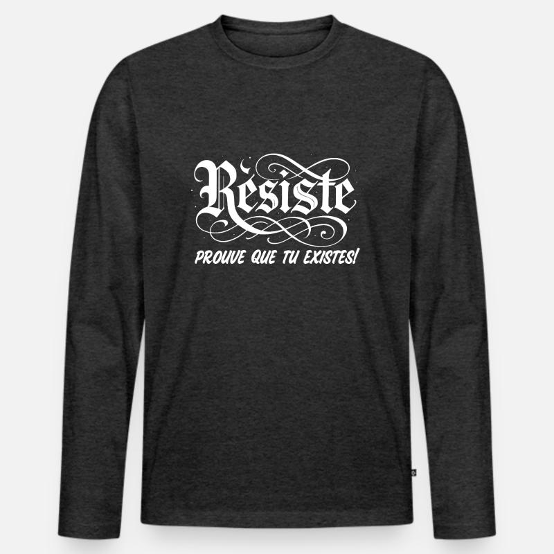 Widerstehe, beweise, dass du existierst! - Männer Premium Bio Langarmshirt - Anthrazit meliert
