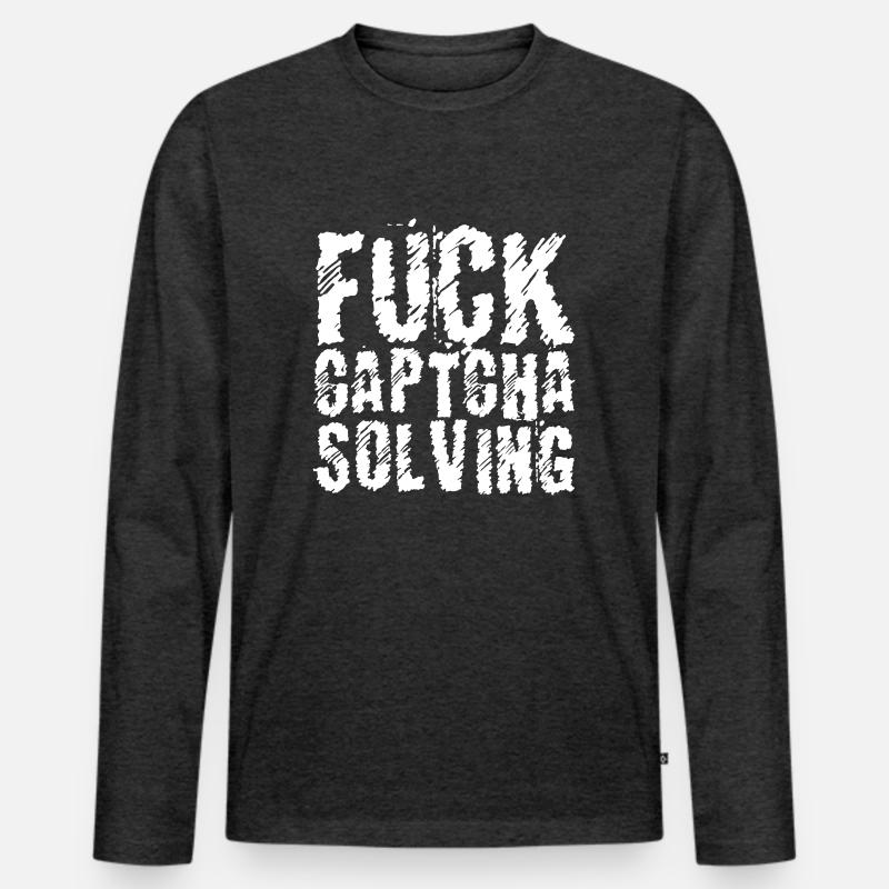 Fuck Captcha Solving - Männer Premium Bio Langarmshirt - Anthrazit meliert
