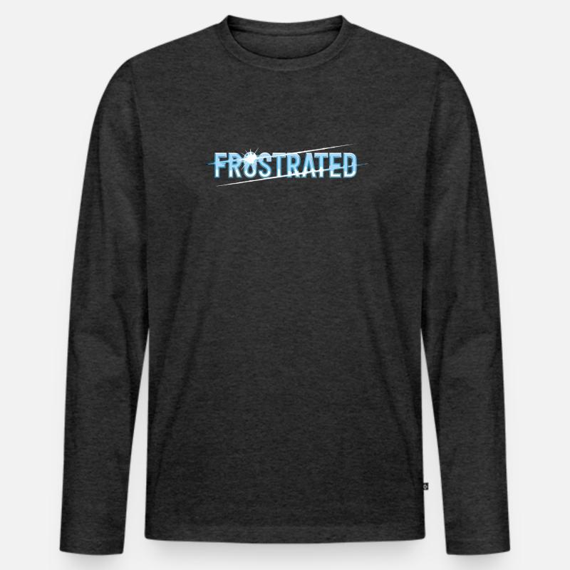 Frustrated Statement Für Gestresste - Männer Premium Bio Langarmshirt - Anthrazit meliert