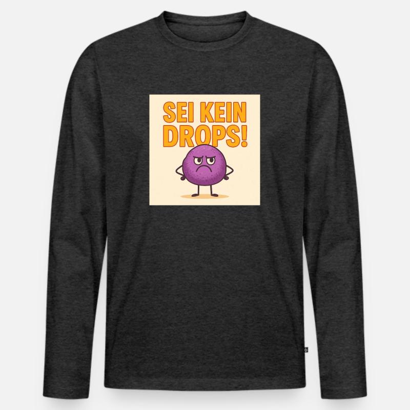 Sei kein grimmiger Drops - Männer Premium Bio Langarmshirt - Anthrazit meliert
